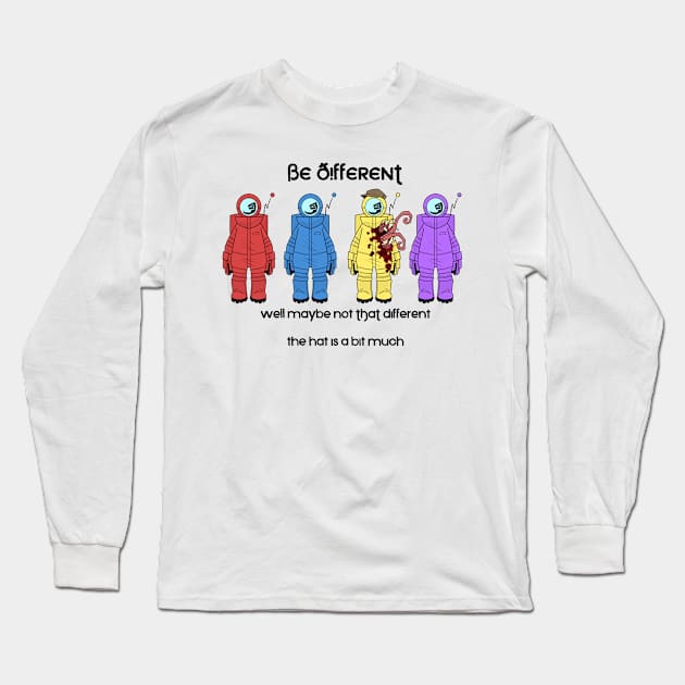 Be Different! Long Sleeve T-Shirt by Station 41